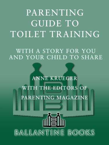 PARENTING Guide to Toilet Training