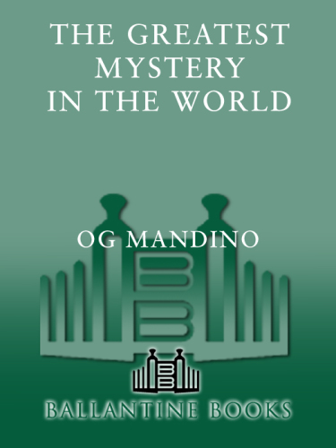 Greatest Mystery in the World