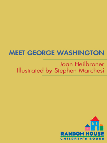 Meet George Washington