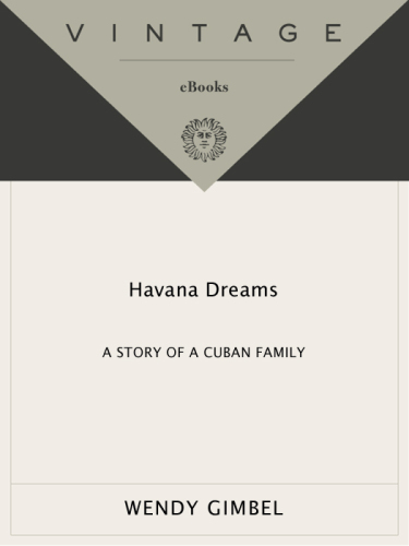 Havana dreams: a story of a Cuban family