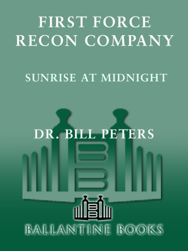 First Force Recon Company: Sunrise at Midnight
