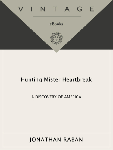 Hunting Mister Heartbreak