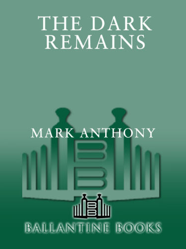 The Dark Remains