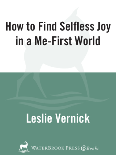 How to Find Selfless Joy in a Me-First World