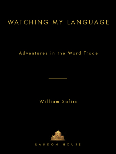 Watching my language: adventures in the word trade