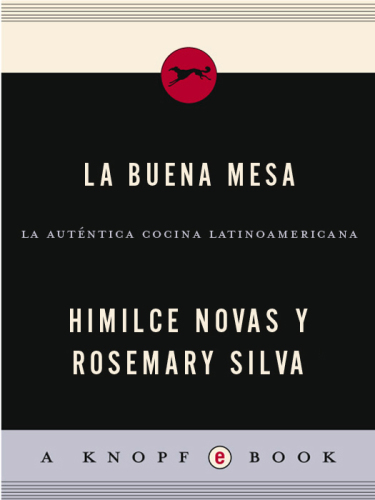 La Buena Mesa: La autentica cocina latinoamericana en los Estados Unidos