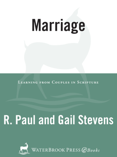 Marriage: Learning from Couples in Scripture