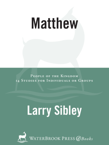 Matthew: People of the Kingdom