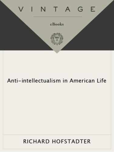 Anti-Intellectualism in American Life