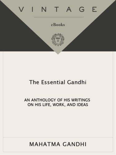 The Essential Gandhi