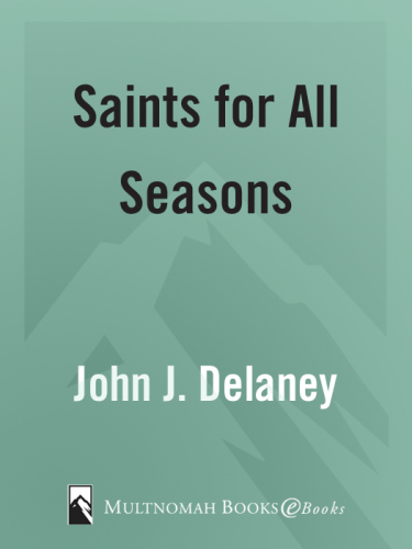 Saints For All Seasons