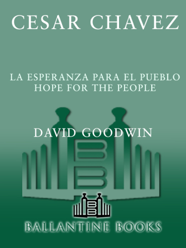 Cesar Chavez: Hope for the People