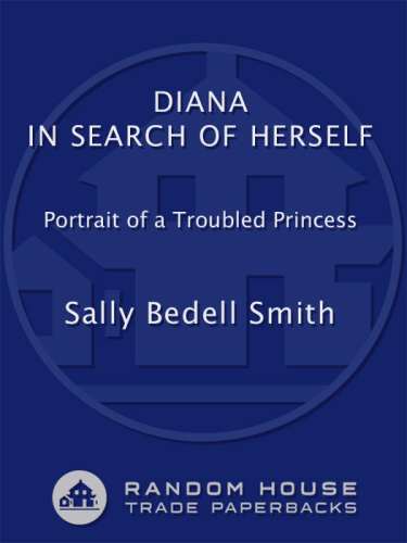 Diana in Search of Herself: Portrait of a Troubled Princess