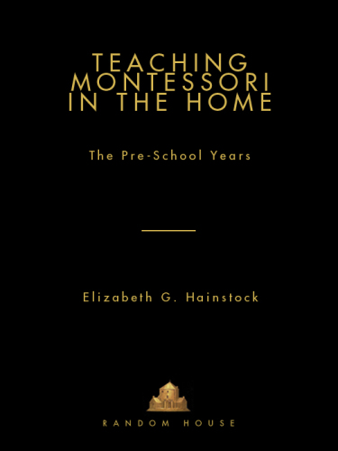 Teaching Montessori In the Home