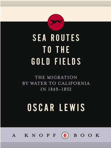 Sea Routes to the Gold Fields