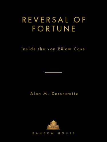 Reversal of Fortune: Inside the Von Bulow Case
