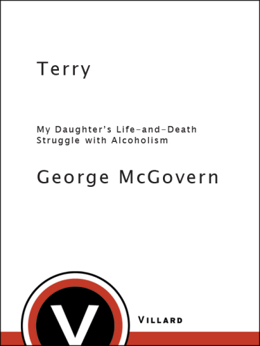 Terry: My Daughter's Life-And-Death Struggle with Alcoholism