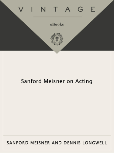 Sanford Meisner on Acting