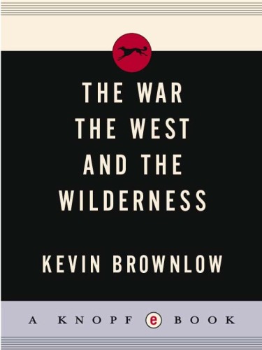 The West, The War, and The Wilderness