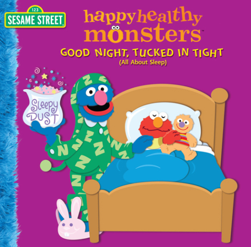 Good Night, Tucked in Tight (All About Sleep)