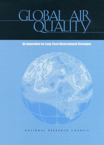 Global Air Quality: An Imperative for Long-Term Observational Strategies