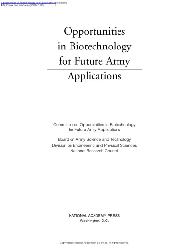 Opportunities in Biotechnology for Future Army Applications