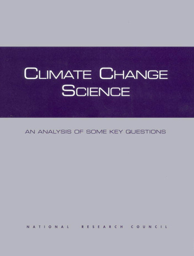 Climate Change Science: An Analysis of Some Key Questions