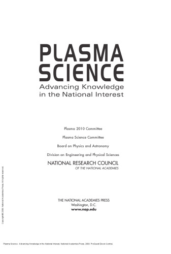 Plasma Science : Advancing Knowledge in the National Interest