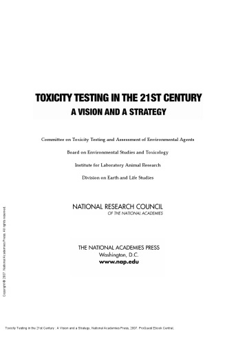 Toxicity Testing in the 21st Century : A Vision and a Strategy