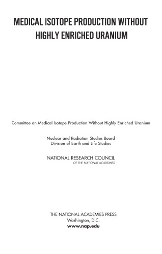 Medical Isotope Production Without Highly Enriched Uranium
