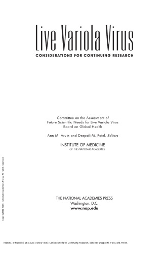 Live Variola Virus : Considerations for Continuing Research