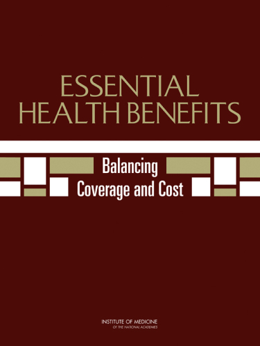 Essential Health Benefits: Balancing Coverage and Cost