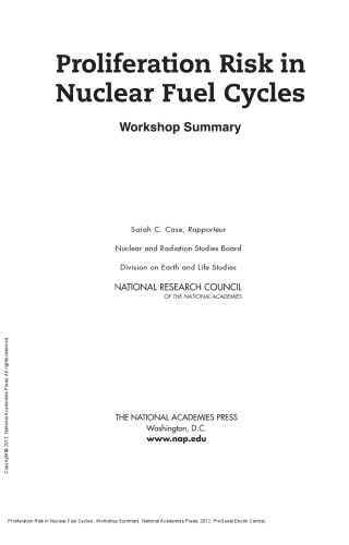 Proliferation Risk in Nuclear Fuel Cycles : Workshop Summary