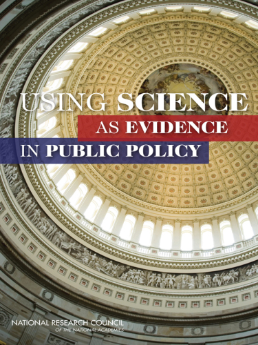 Using Science As Evidence in Public Policy