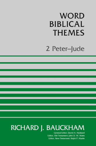 2 Peter-Jude (Word Biblical Themes)