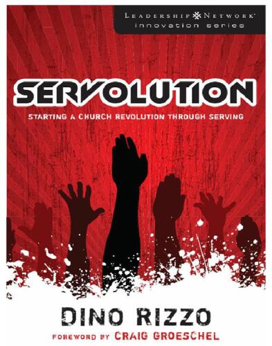 Servolution: Starting a Church Revolution through Serving