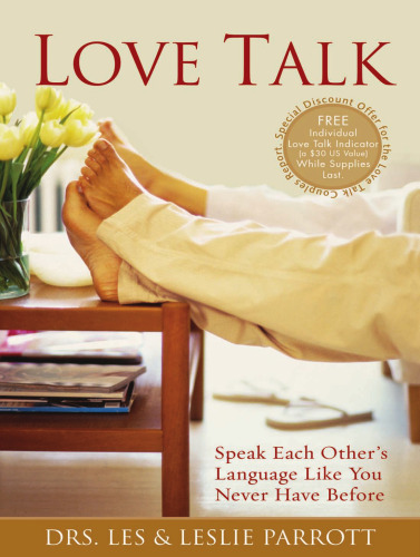 Love Talk: Speak Each Other's Language Like You Never Have Before