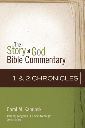 1–2 Chronicles (11) (The Story of God Bible Commentary)