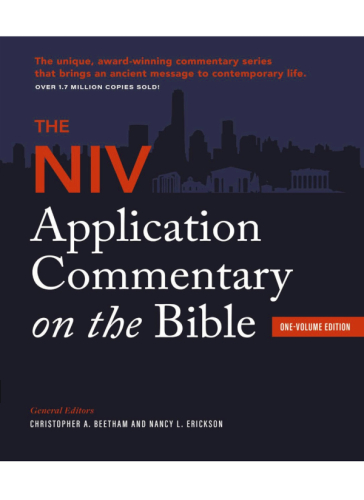 The NIV Application Commentary on the Bible: One-Volume Edition