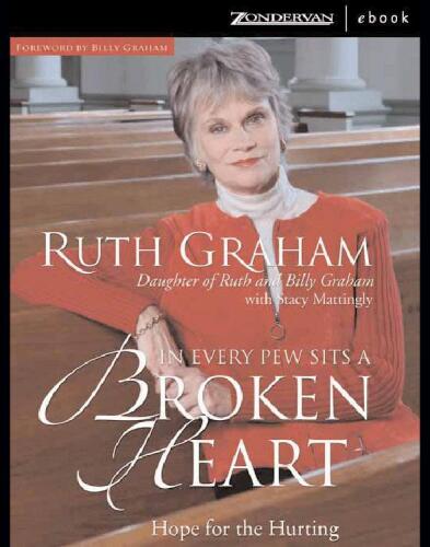 In Every Pew Sits a Broken Heart: Hope for the Hurting