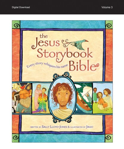 Jesus Storybook Bible e-book, Vol. 3