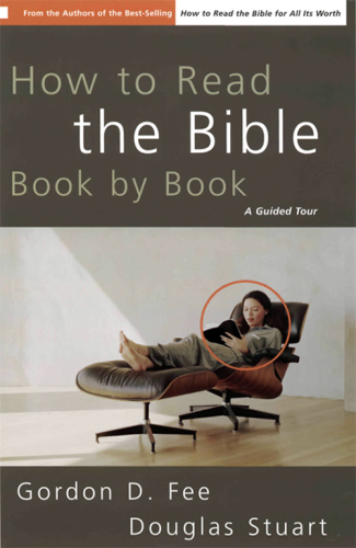 How to read the Bible book by book: a guided tour