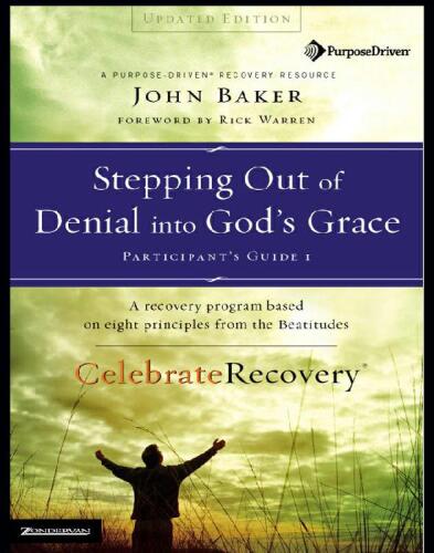 Stepping Out of Denial into God's Grace Participant's Guide 1