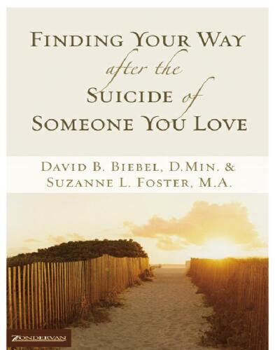Finding Your Way after the Suicide of Someone You Love