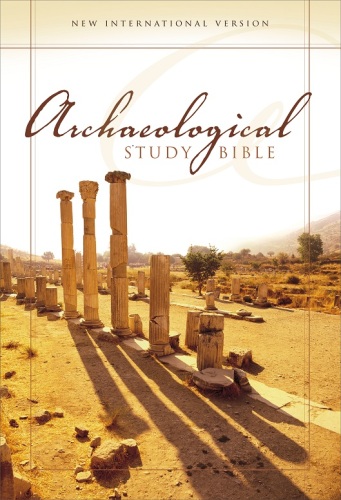 NIV, Archaeological Study Bible: An Illustrated Walk Through Biblical History and Culture