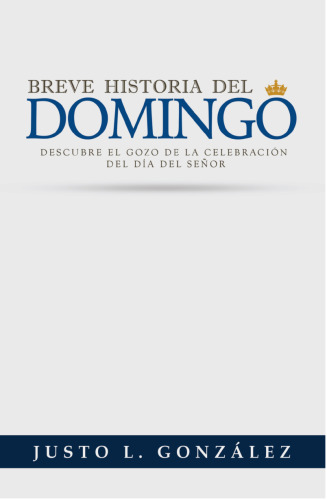 Breve historia del domingo