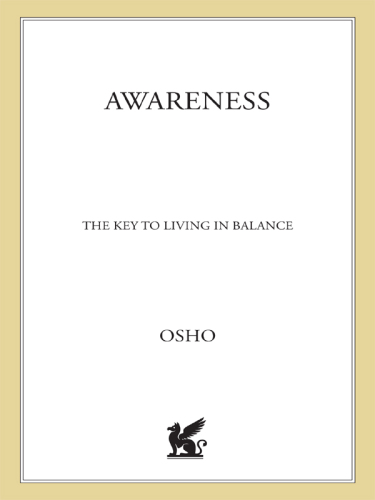 Awareness (Osho Insights for a New Way of Living)