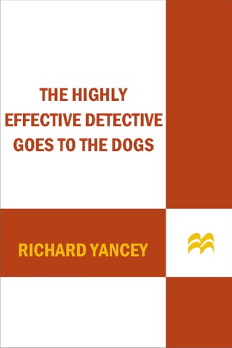 The highly effective detective goes to the dogs. #2