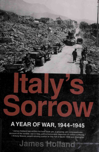 Italy's sorrow : a year of war : 1944-1945