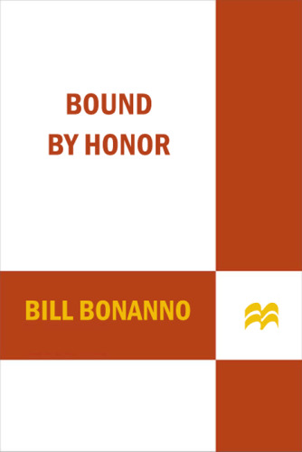 Bound by Honor: A Mafioso's Story